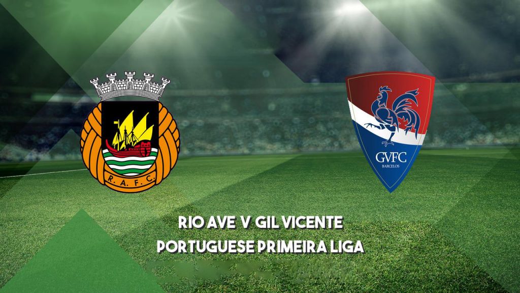 nhan-dinh-bong-da-bo-dao-nha-rio-ave-vs-gil-vicente-03h15-10-12-2019-o8-00