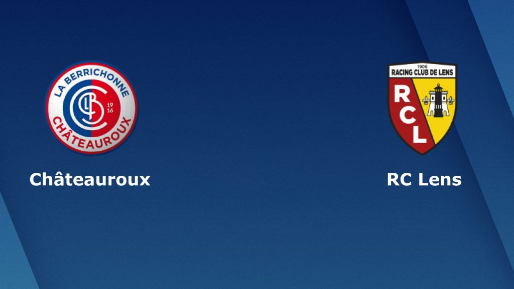 Soi kèo bóng đá Chateauroux vs Lens - Ligue 2 - 18/02/2020