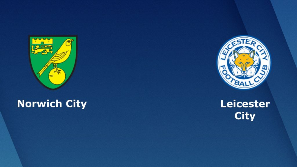 Soi kèo bóng đá Norwich vs Leicester - Ngoại Hạng Anh - 29/02/2020