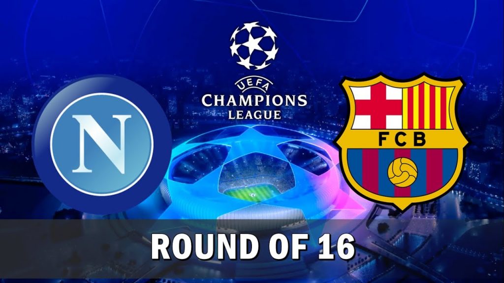 Soi kèo bóng đá Napoli vs Barcelona - Champions League - 26/02/2020