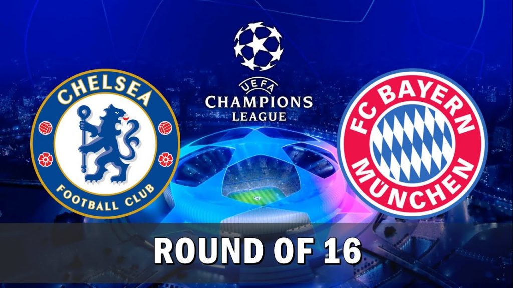 Soi kèo bóng đá Chelsea vs Bayern Munich - Champions League - 26/02/2020