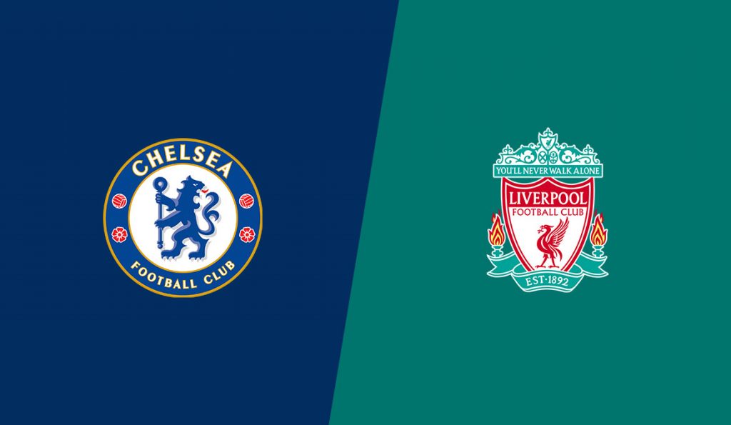 Soi kèo bóng đá Chelsea vs Liverpool - FA Cup - 04/03/2020