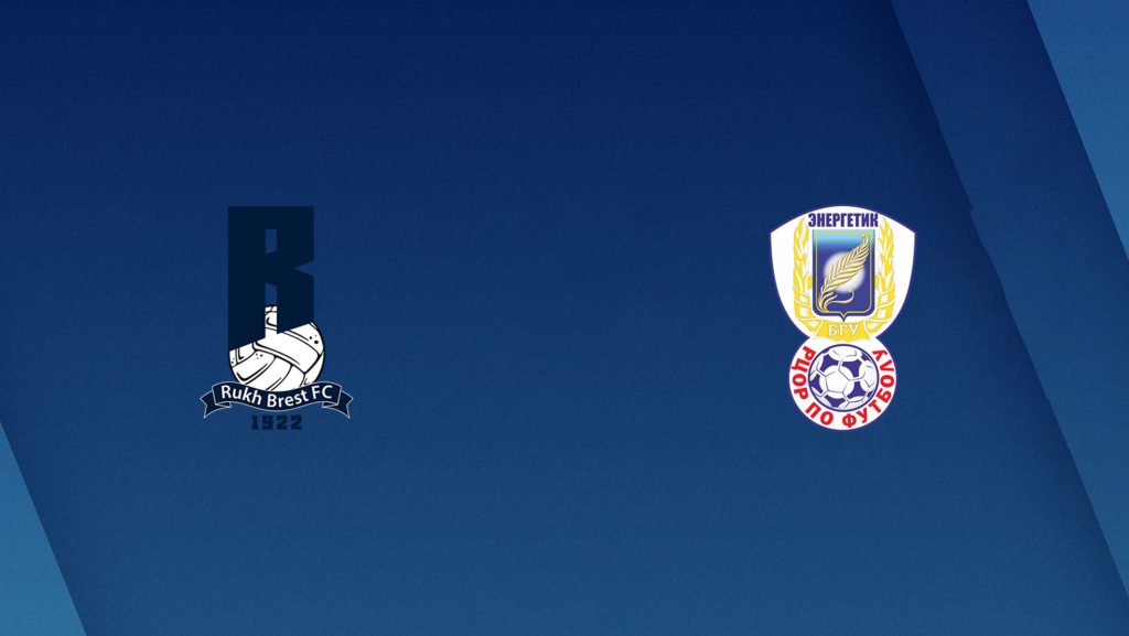 Soi kèo bóng đá Ruh Brest vs BGU Minsk - Ngoại Hạng Belarus - 28/03/2020