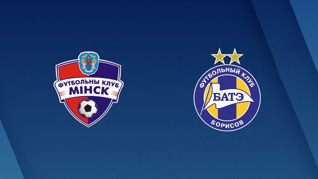 Soi kèo bóng đá FC Minsk vs BATE Borisov - Ngoại Hạng Belarus - 12/04/2020