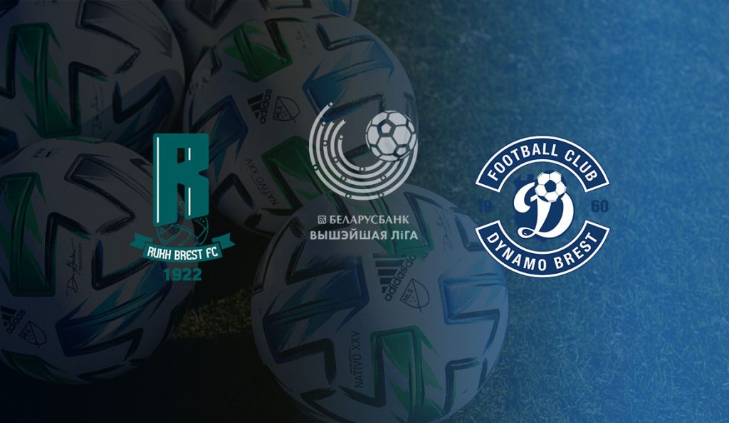 Soi kèo bóng đá Ruh Brest vs Dinamo Brest - Ngoại Hạng Belarus - 01/06/2020