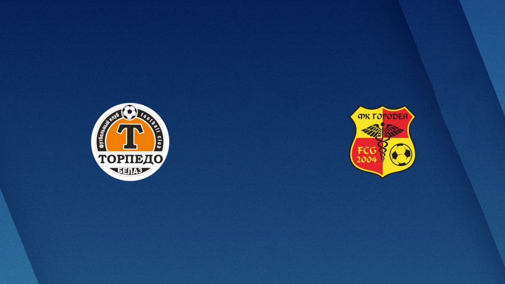 Soi kèo bóng đá Torpedo Zhodino vs Gorodeya - Ngoại Hạng Belarus - 16/05/2020